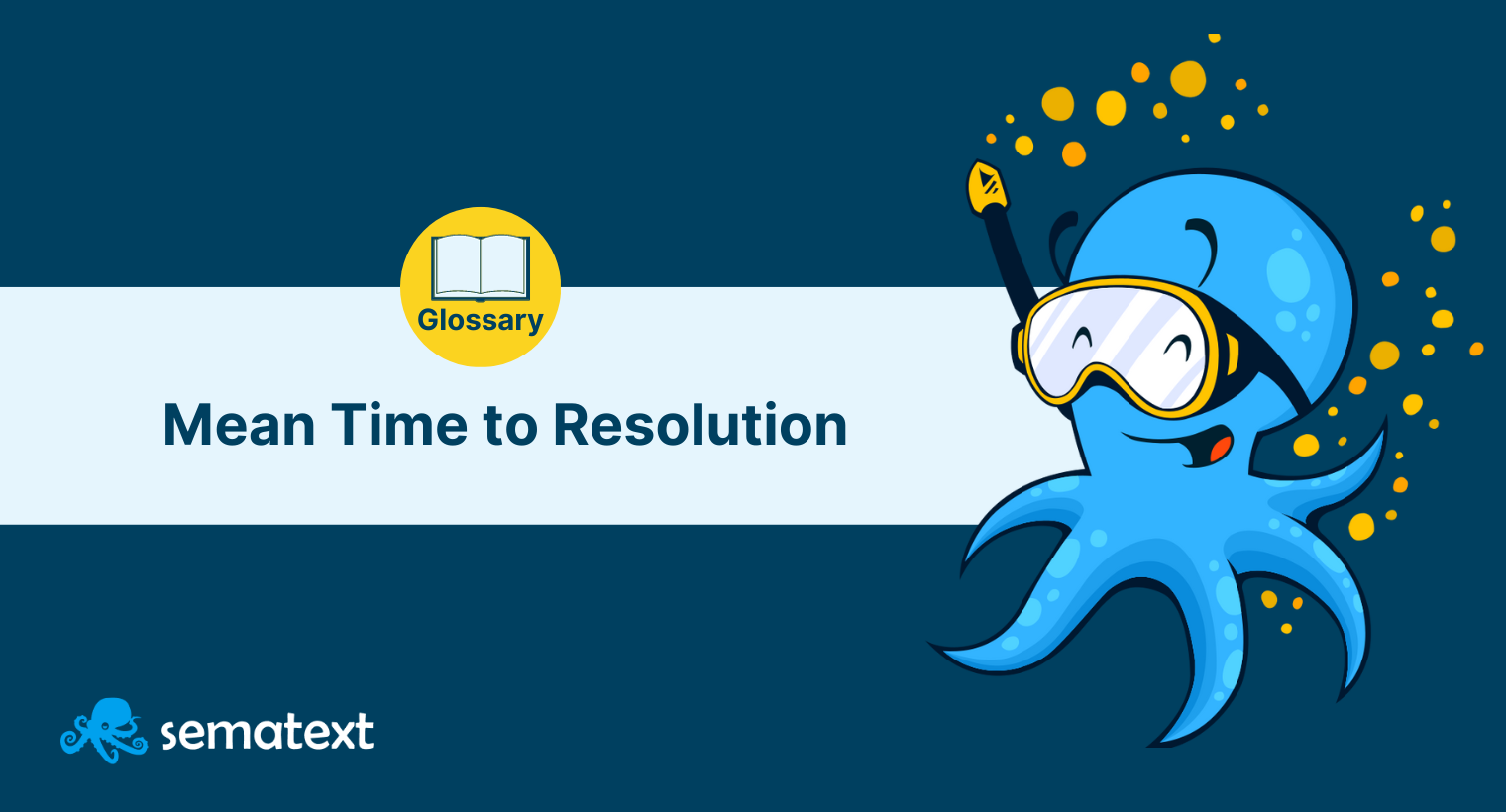 What Is Mean Time To Resolution MTTR How To Calculate It Sematext