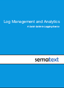 Log Management and Analytics a Quick Guide to Logging Basics