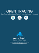 OpenTracing eBook: Distributed Tracing’s Emerging Industry Standard