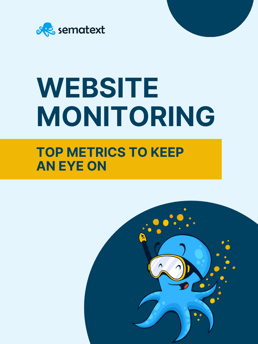 Website Monitoring - Top Metrics to Keep an Eye On