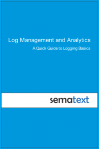 Log management and analytics eBook from Sematext