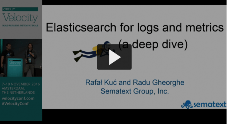 video Elasticsearch for logs and metrics