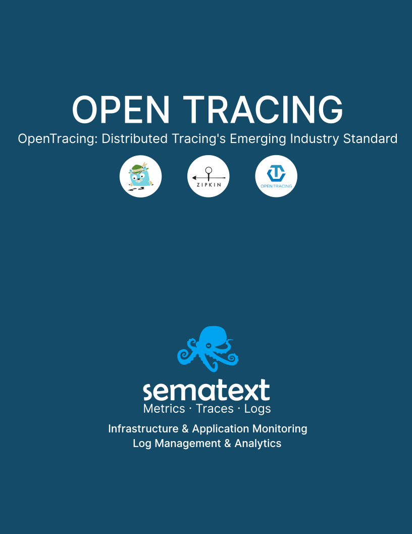 OpenTracing: Distributed Tracing's Emerging Industry Standard