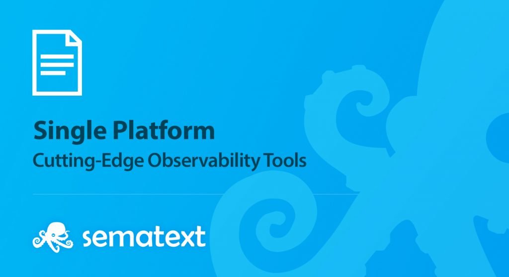 Cutting-Edge Observability Tools sematext