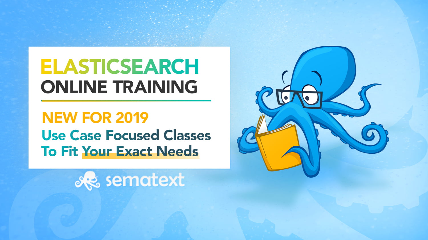 Use Case Focused Elasticsearch Online Training Classes to Fit Your Exact Needs