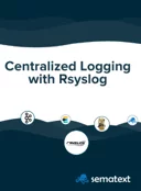 Centralized logging with Rsyslog eBook