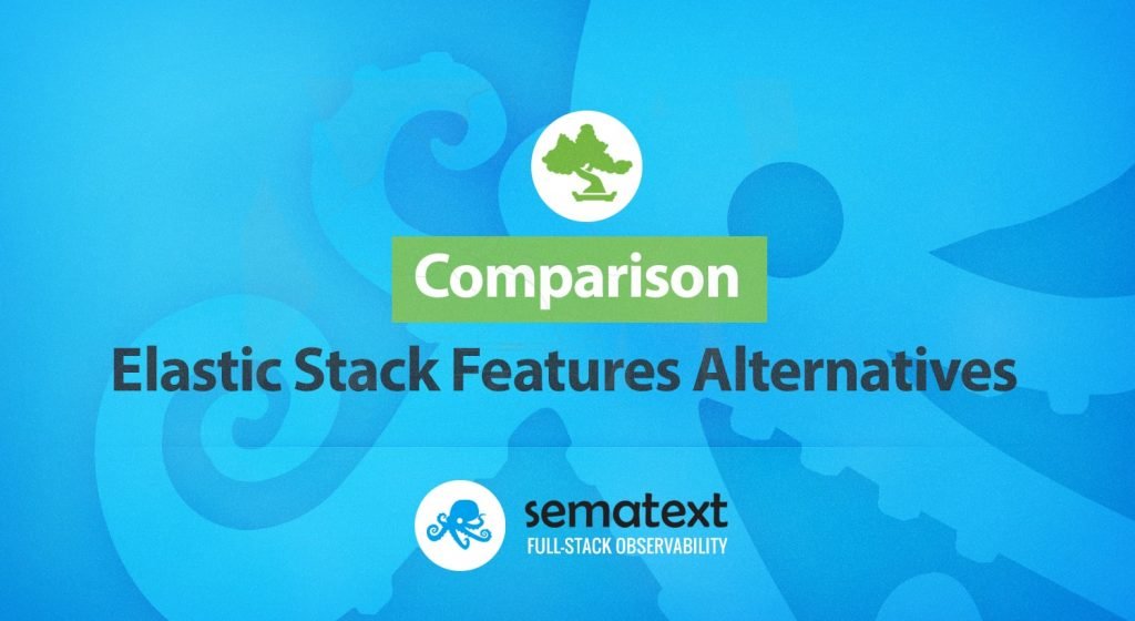 elk stack alternatives