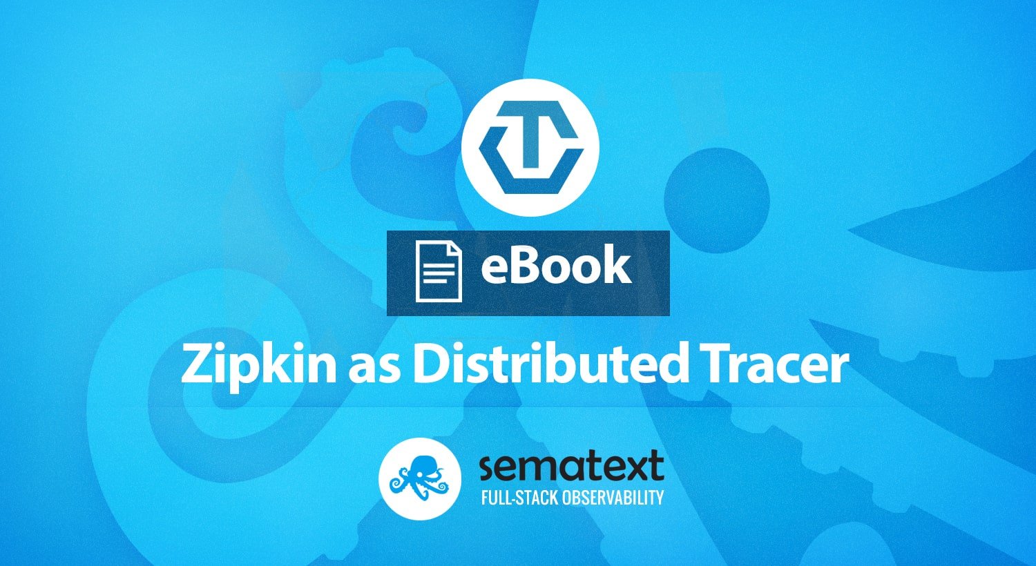 OpenTracing: Zipkin as Distributed Tracer
