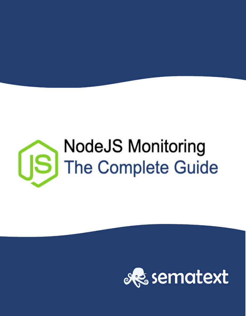 Nodejs monitoring eBook: The Complete Guide