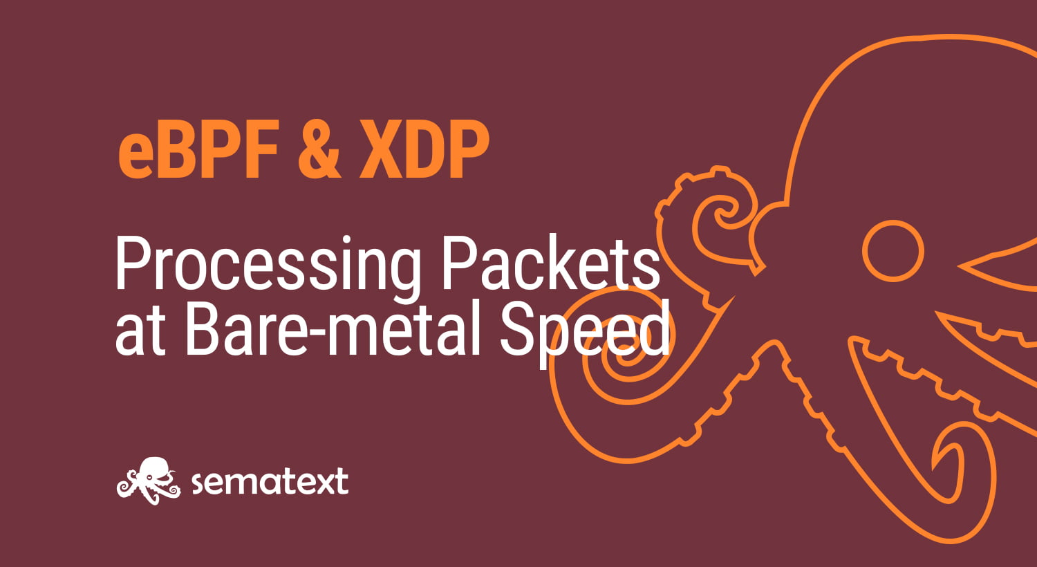 ebpf and XDP for Processing Packets at Bare-metal Speed