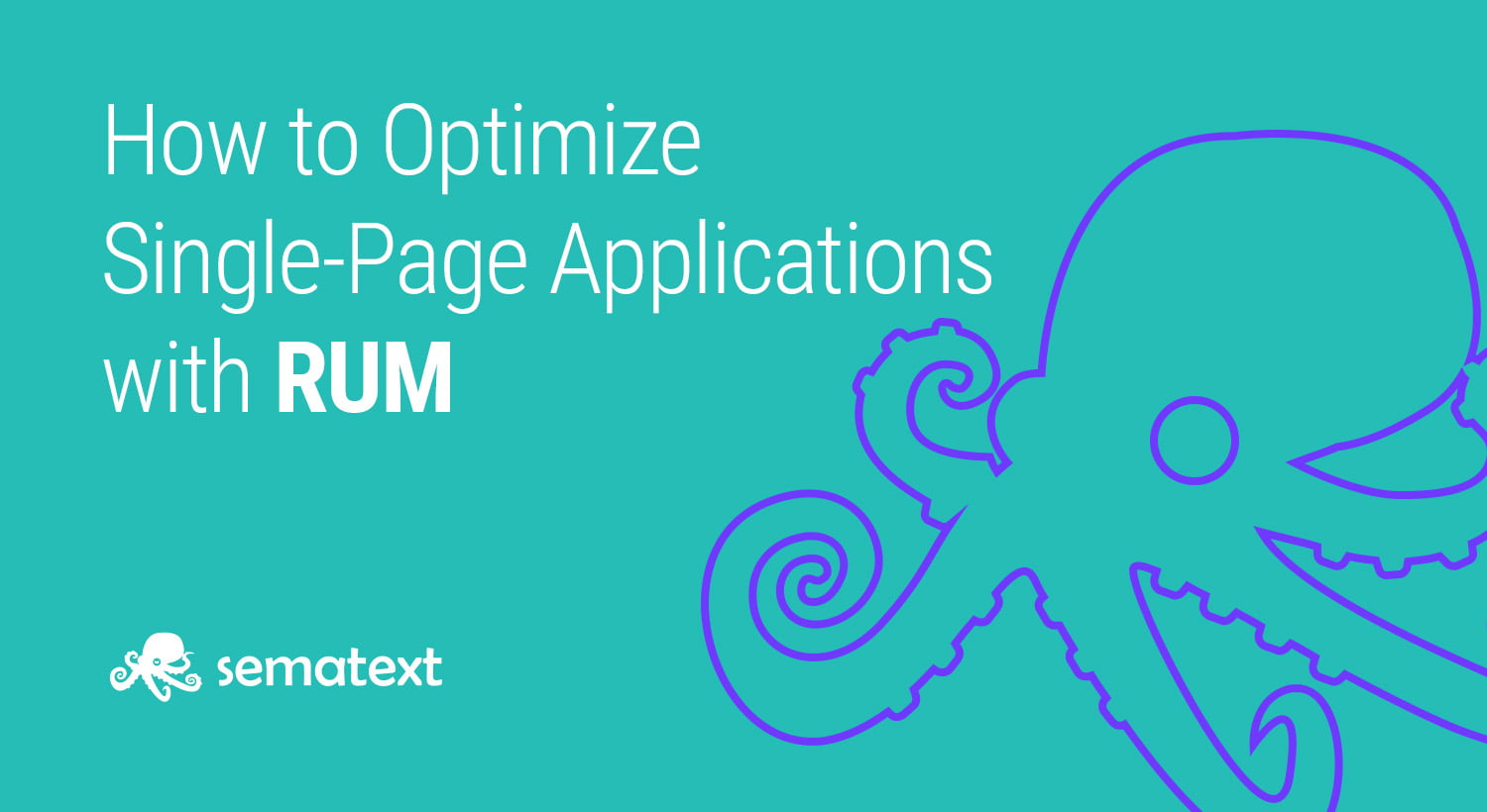 how to optimize single-page app with RUM
