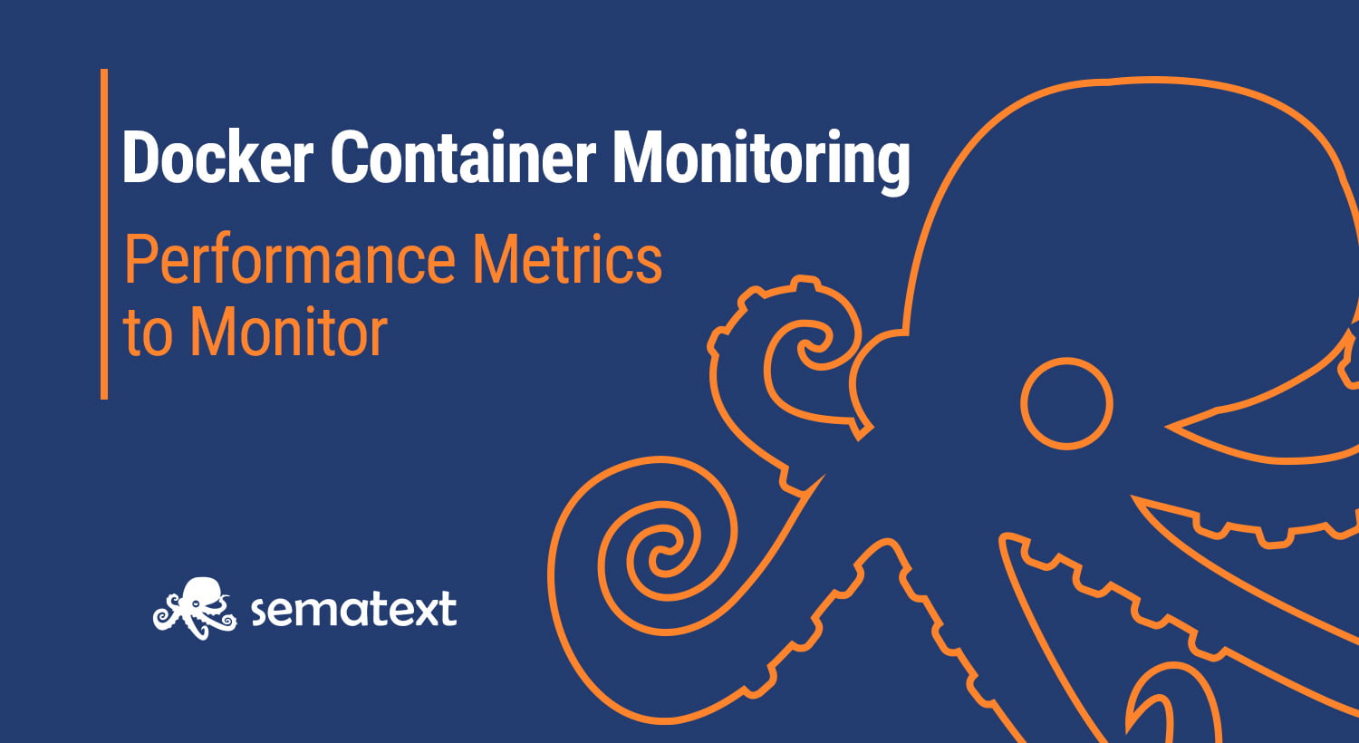Docker Container Performance Metrics to Monitor
