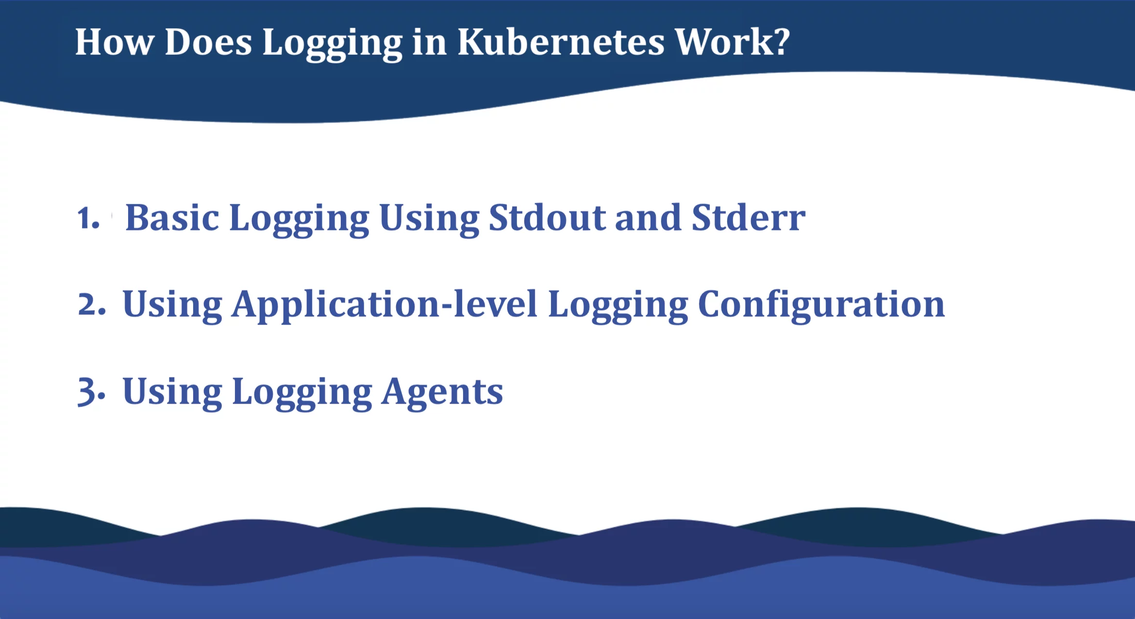 how logging in kubernetes work
