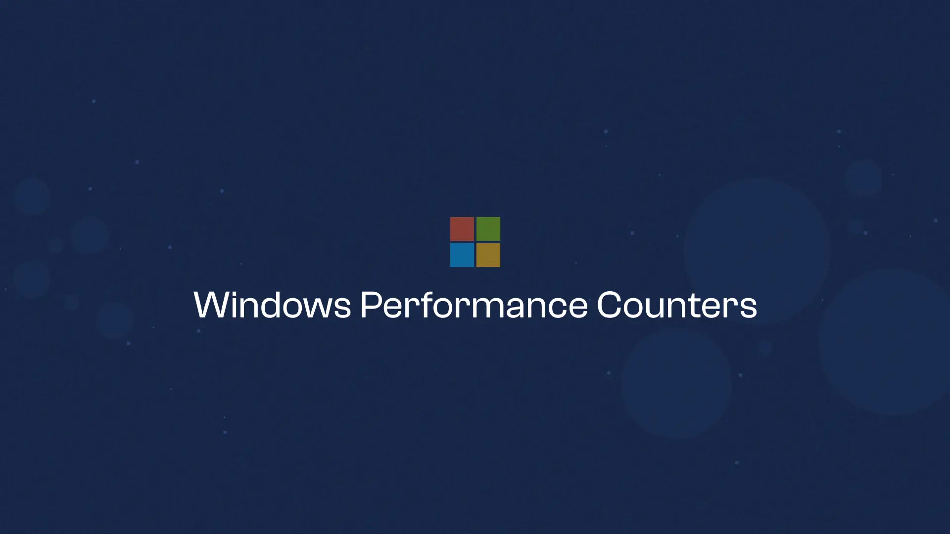 Windows Performance Counters